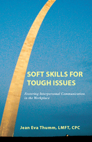 Soft Skills for Tough Issues